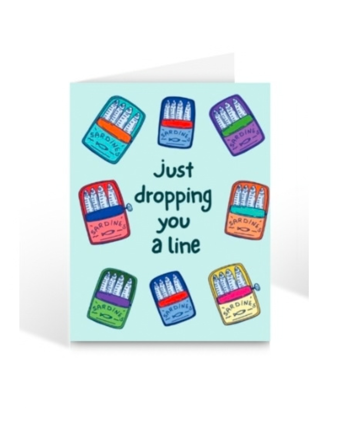 Just Dropping You a Line Greeting Card