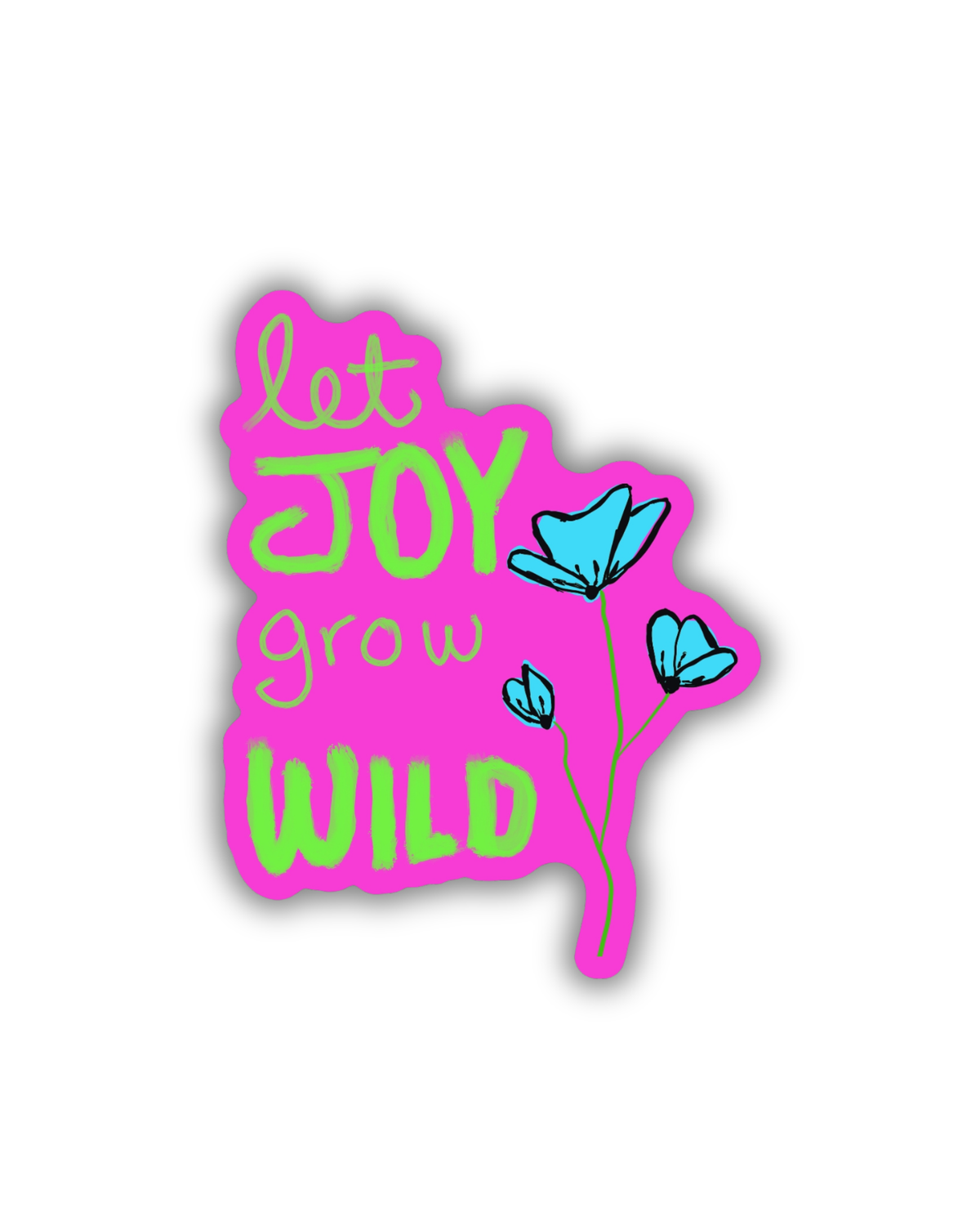 Let Joy Grow Wild Sticker