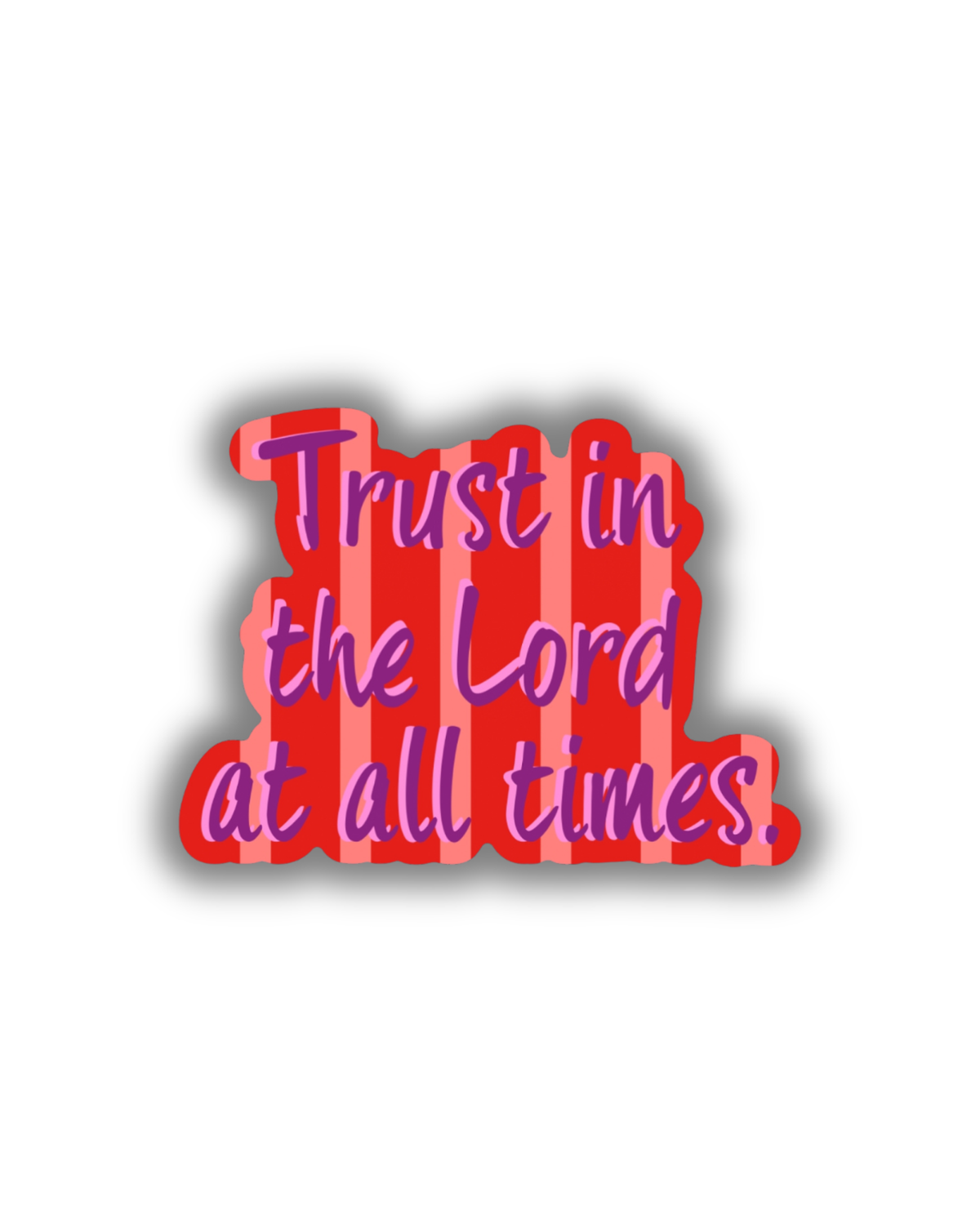Trust in the Lord Sticker