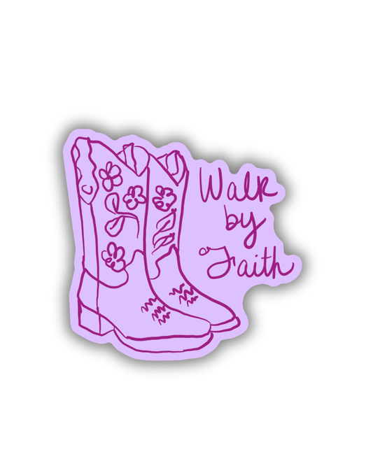 Walk by Faith Cowboy Boots Sticker