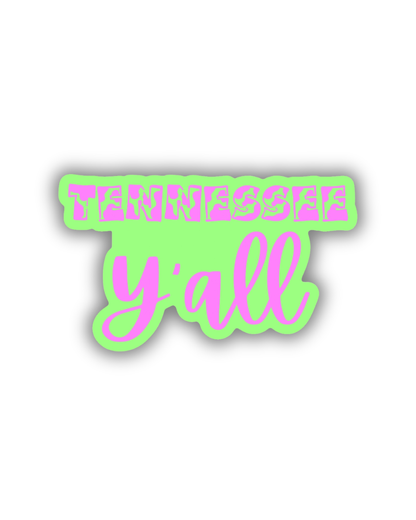 Tennessee Y’all Sticker
