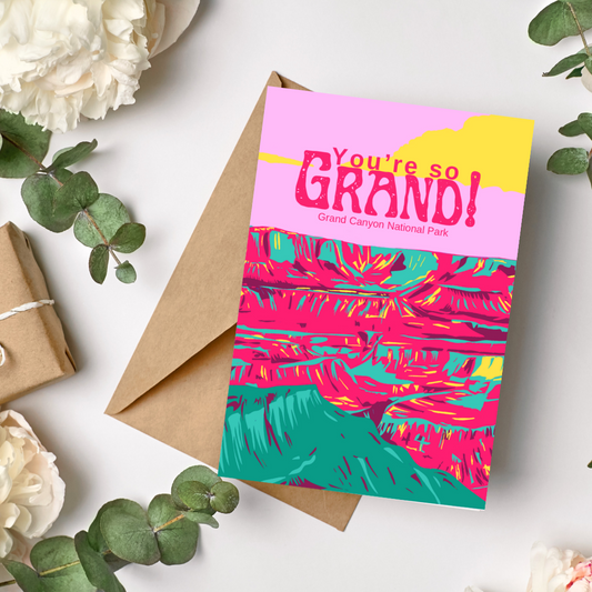You're So Grand Greeting Card