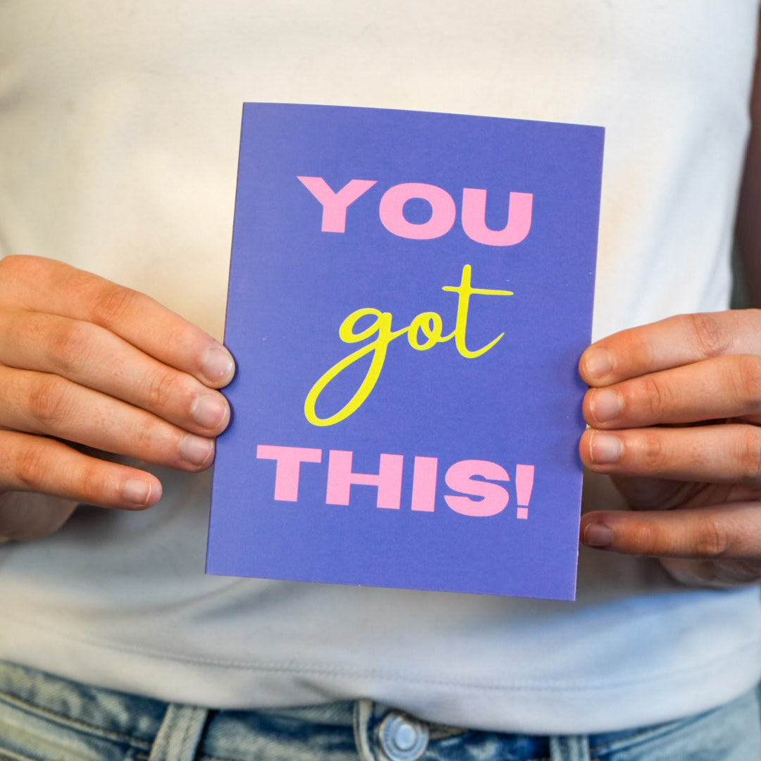 You Got This Greeting Card